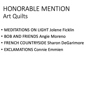 Honorable Mention Art Quilts
